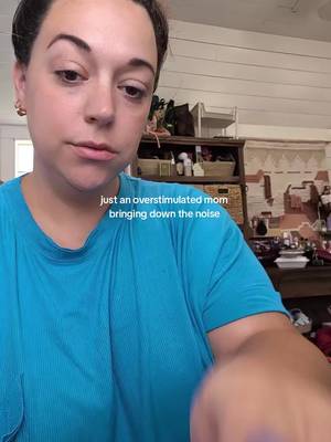 #overstimulatedmom